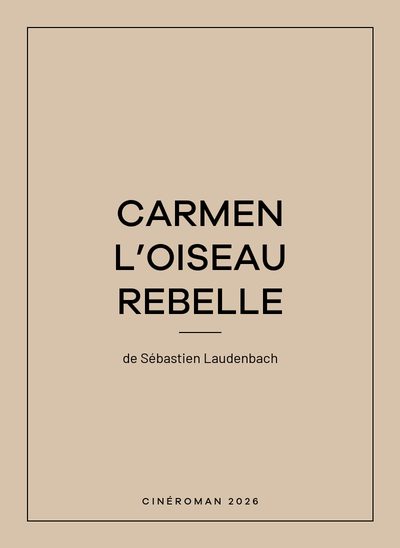 Carmen l’oiseau rebelle