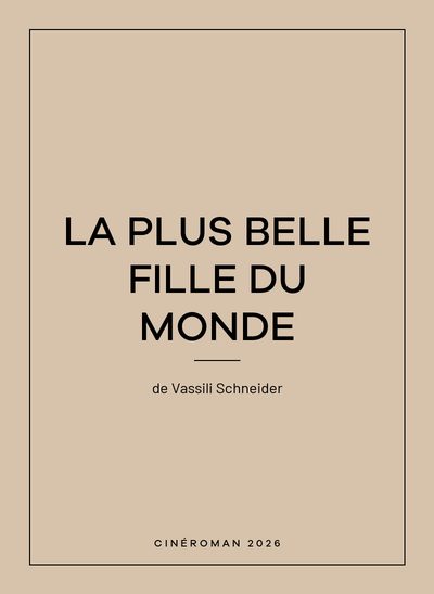 La plus belle fille du monde